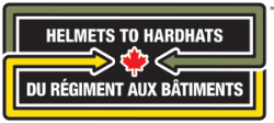 Helmets to Hardhats, Building Careers for the Canadian Military Community.